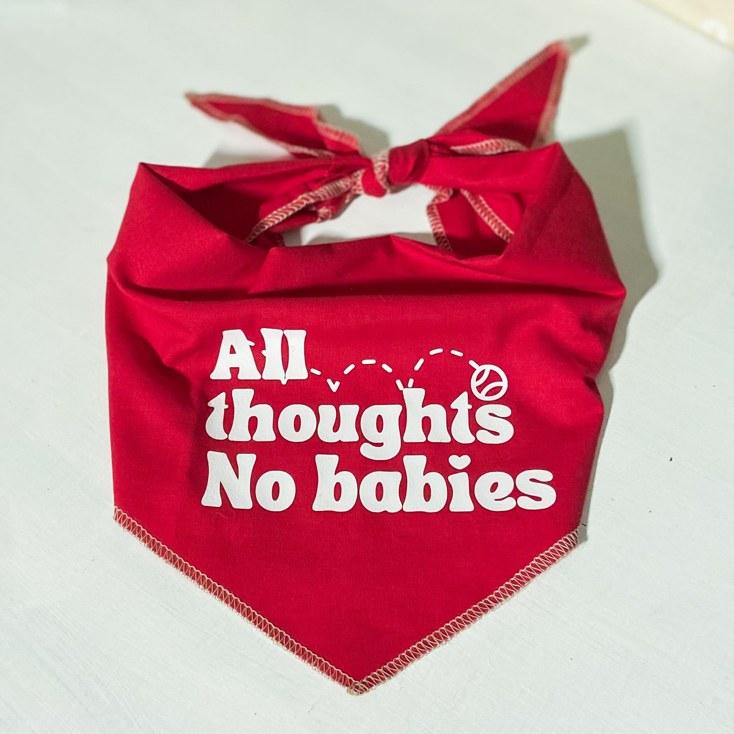 All Thoughts No babies spay and neuter awareness dog bandana